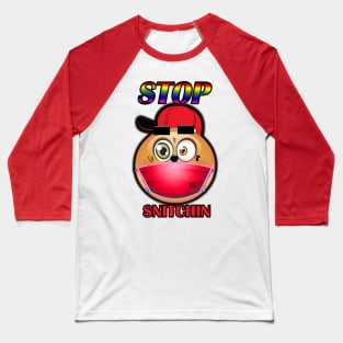 STOP Snitchin Emoji Urban Design by GT Artland Baseball T-Shirt